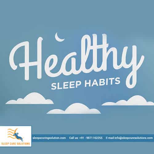 Healthy Sleep Habits & Rituals